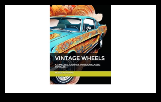 عجلات الذكرى: السيارات والدراجات القديمة تأخذنا في رحلة عبر الزمن 2 عجلات الذكرى: السيارات والدراجات القديمة في القصص الشخصية